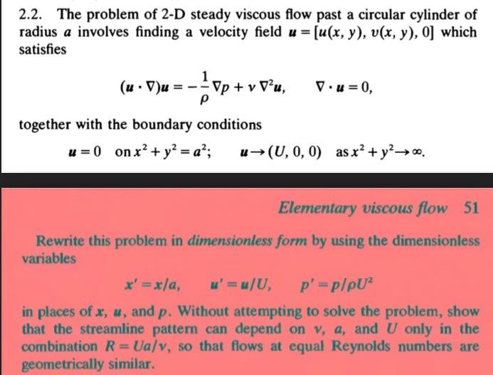 Solved 2.2. The problem of 2-D steady viscous flow past a | Chegg.com
