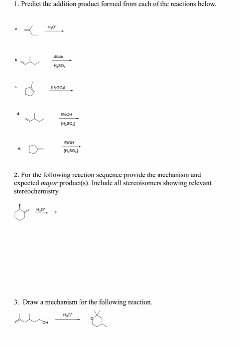 Solved 1. Predict the addition product formed from each of | Chegg.com