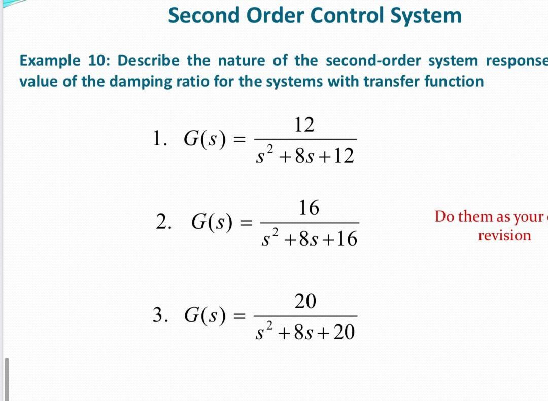 Solved Second Order Control System Example 10: Describe the | Chegg.com