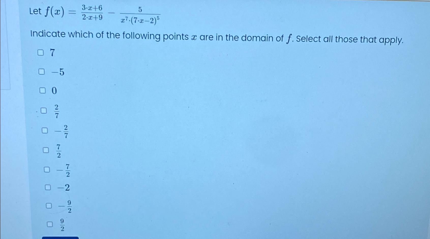 solved-let-f-x-3-x-62-x-9-5x7-7-x-2-5indicate-which-of-the-chegg