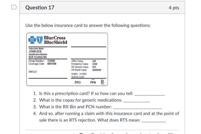 Solved Question 17 4 Pts Use The Below Insurance Card To Chegg Com