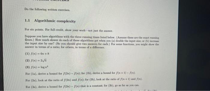 Solved 1.1 Algorithmic complexity For six points. For foll | Chegg.com