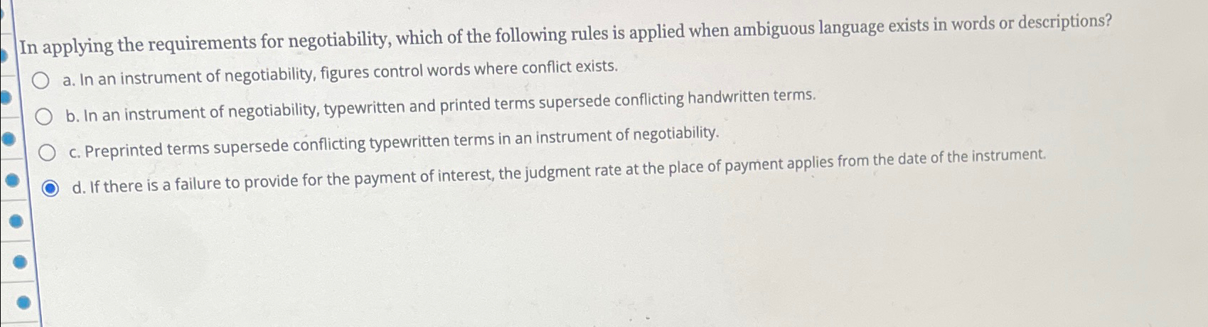 Solved In applying the requirements for negotiability, which | Chegg.com