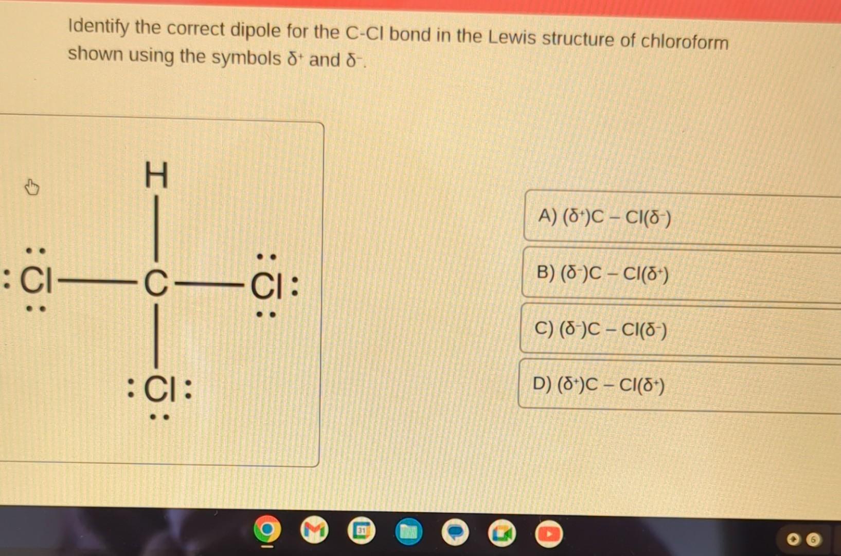 Solved Identify the correct dipole for the C−Cl bond in the | Chegg.com