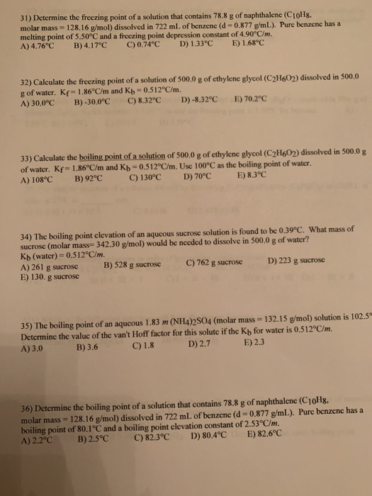 Solved 31) Determine the freezing point of a solution that