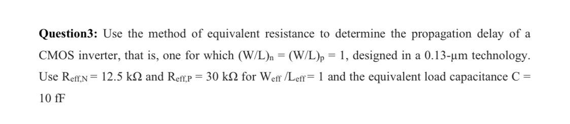 Solved Question3: Use the method of equivalent resistance to | Chegg.com