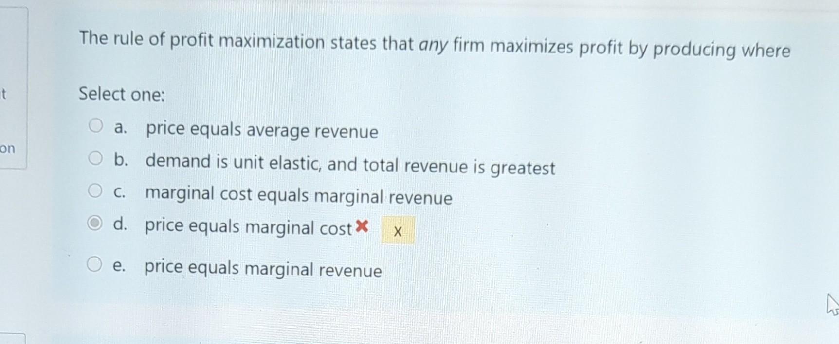 Solved The rule of profit maximization states that any firm | Chegg.com
