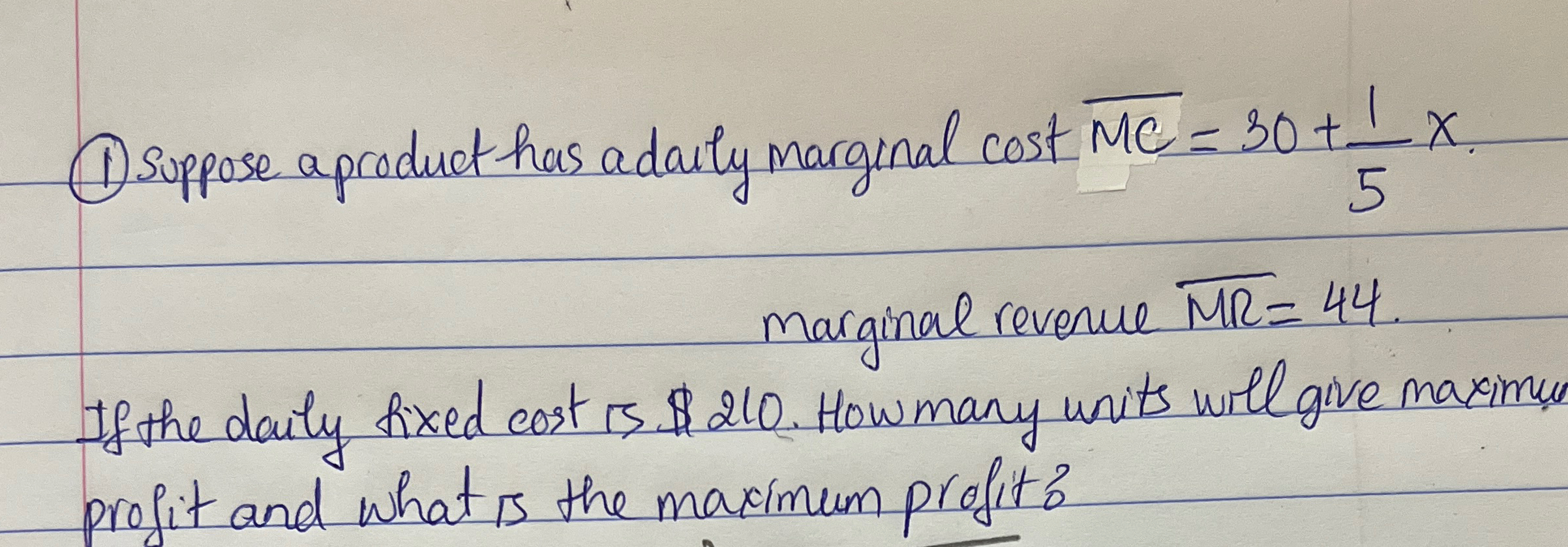 Solved (1) ﻿Suppose aproduct has a daily marginal cost | Chegg.com