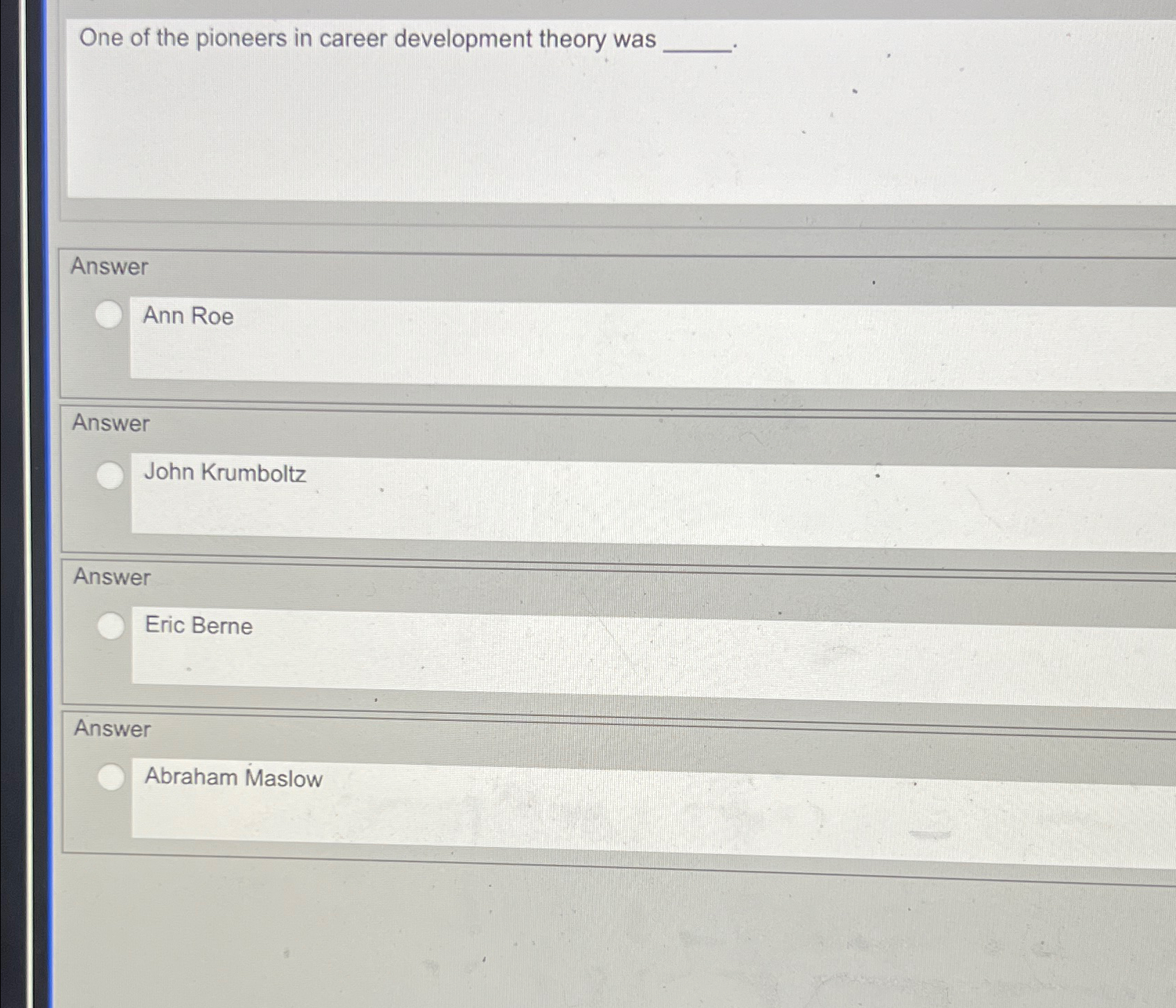 Solved One of the pioneers in career development theory | Chegg.com
