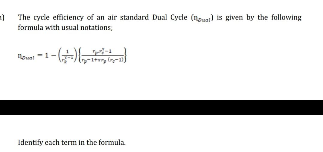 Solved The cycle efficiency of an air standard Dual Cycle (n | Chegg.com