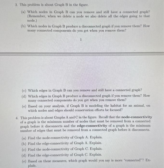 Solved 3. This problem is about Graph B in the figure. (a) | Chegg.com