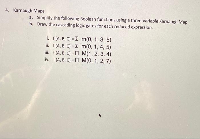 Solved Karnaugh Maps A. Simplify The Following Boolean | Chegg.com