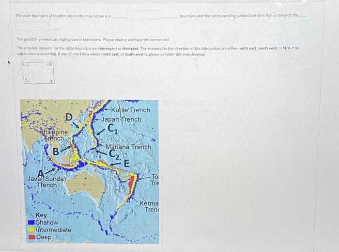 Solved The plate boundary at location (A) on the map below | Chegg.com