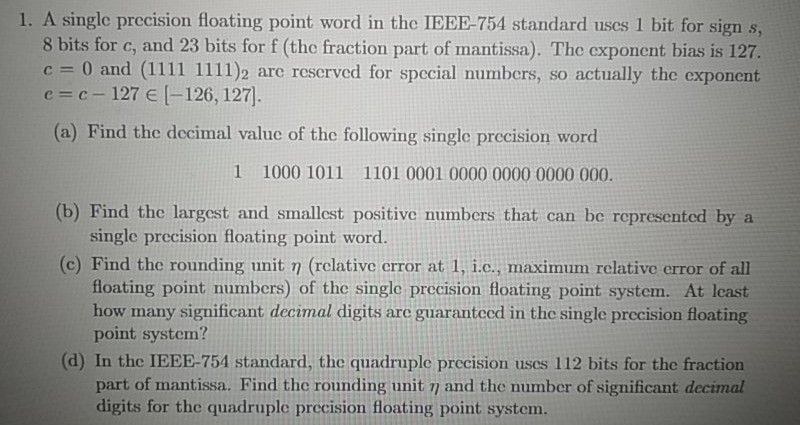Solved 1. A single precision floating point word in the | Chegg.com