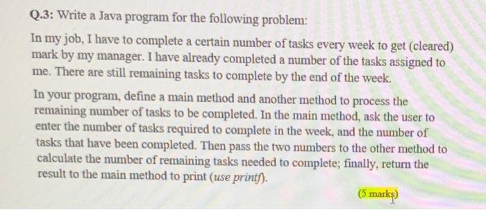 Solved Q.3: Write a Java program for the following problem: | Chegg.com