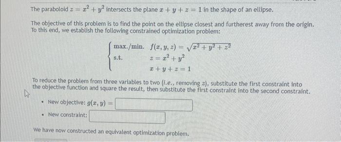 Solved The paraboloid z=x2+y2 intersects the plane x+y+z=1 | Chegg.com