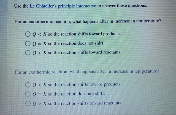 Solved Use The Le Chatelier S Principle Interactive To An Chegg Com