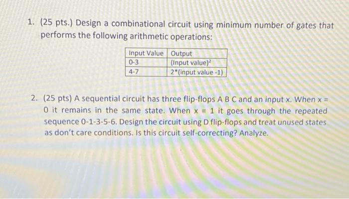 Solved 1. (25 pts.) Design a combinational circuit using | Chegg.com