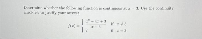 Solved Determine whether the following function is | Chegg.com