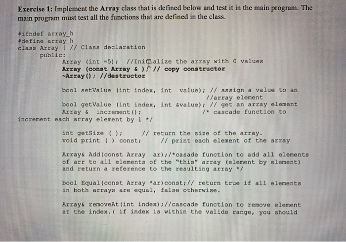 Solved Exercise 1: Implement the Array class that is defined | Chegg.com