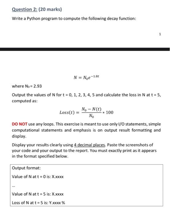 Solved Question 2: (20 marks) Write a Python program to | Chegg.com