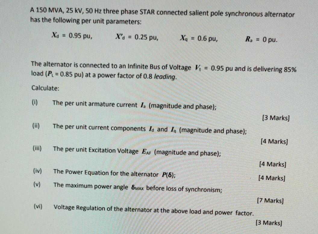 Solved A 150 MVA, 25 kV, 50 Hz three phase STAR connected | Chegg.com