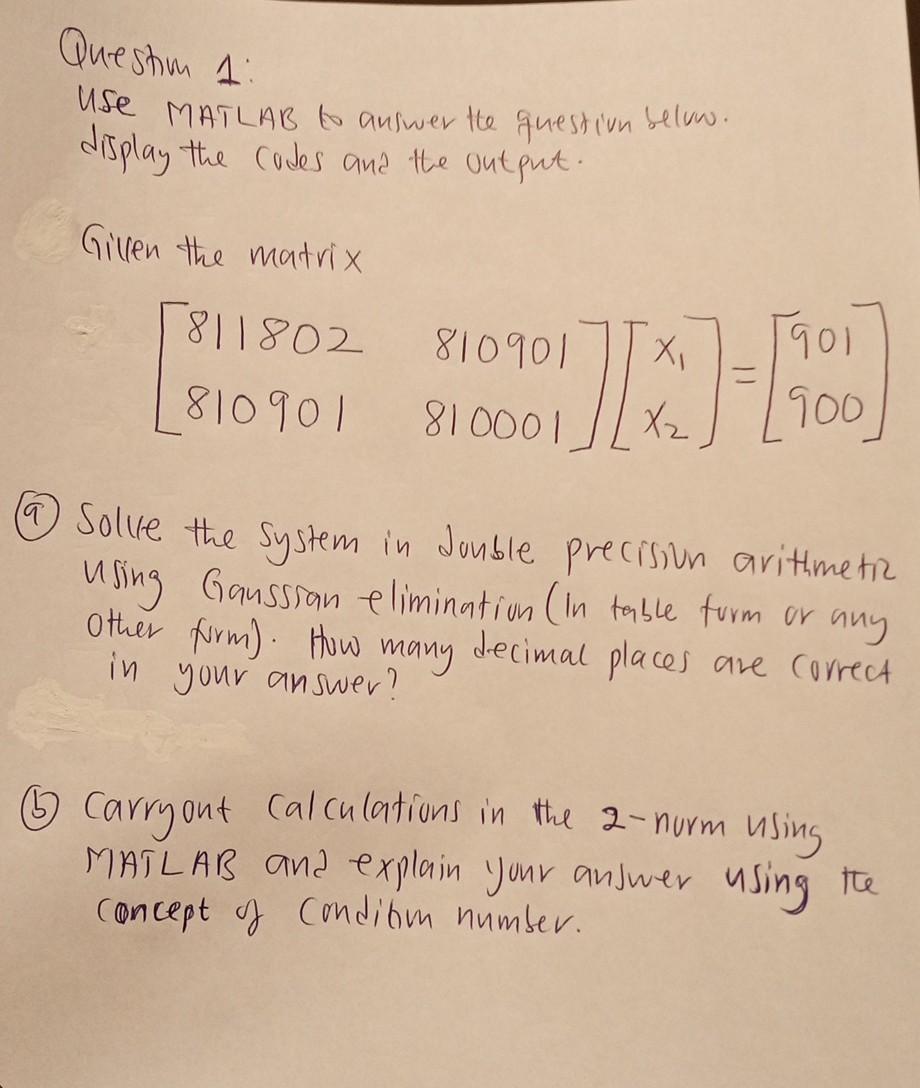 Solved Question 1: use MATLAB to answer the question below. | Chegg.com