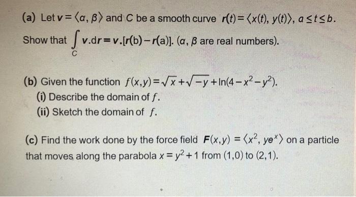 Solved A Let V A B And C Be A Smooth Curve R T X Chegg Com