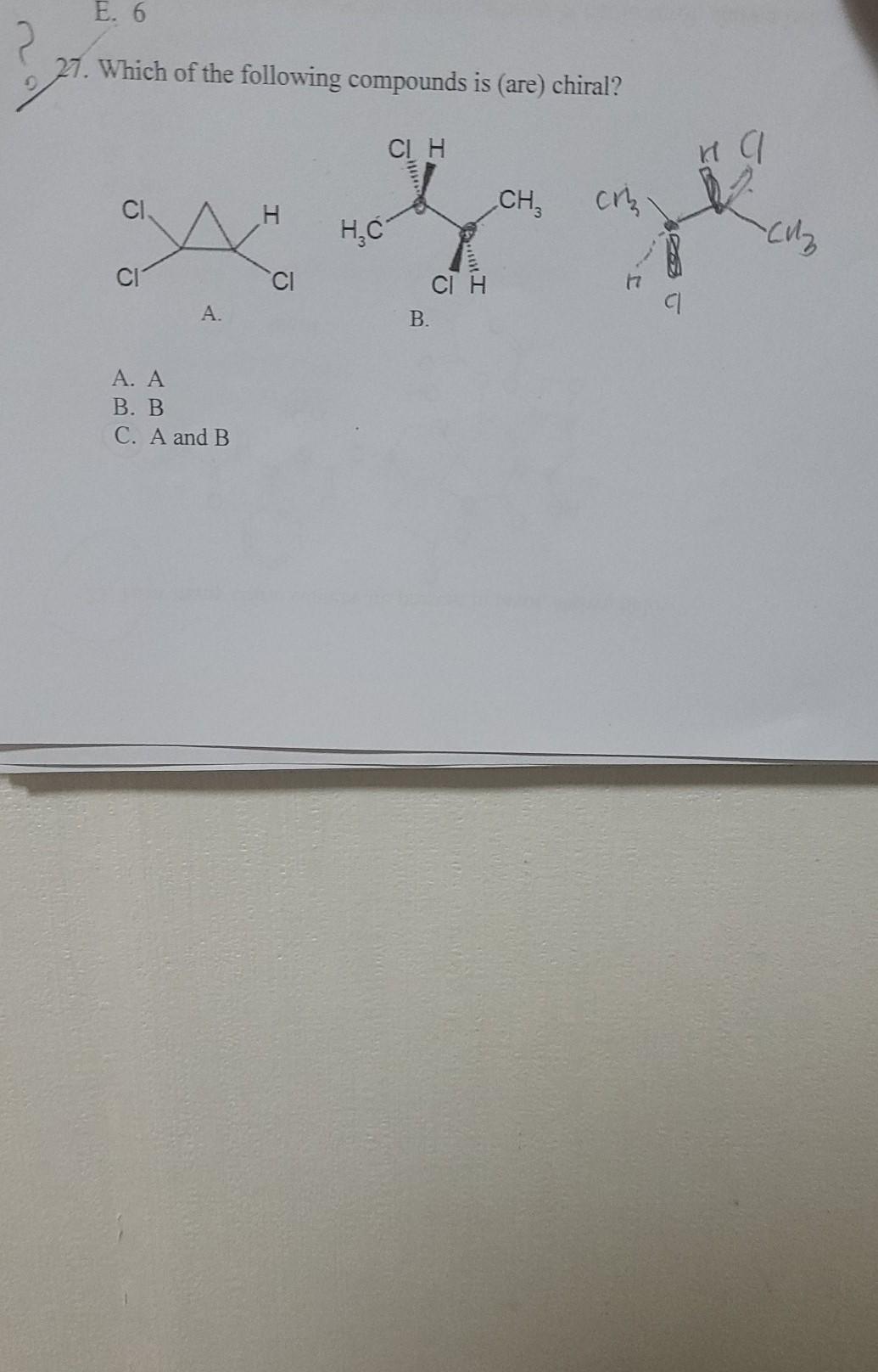 Solved Е. 6 2 27. Which of the following compounds is (are) | Chegg.com