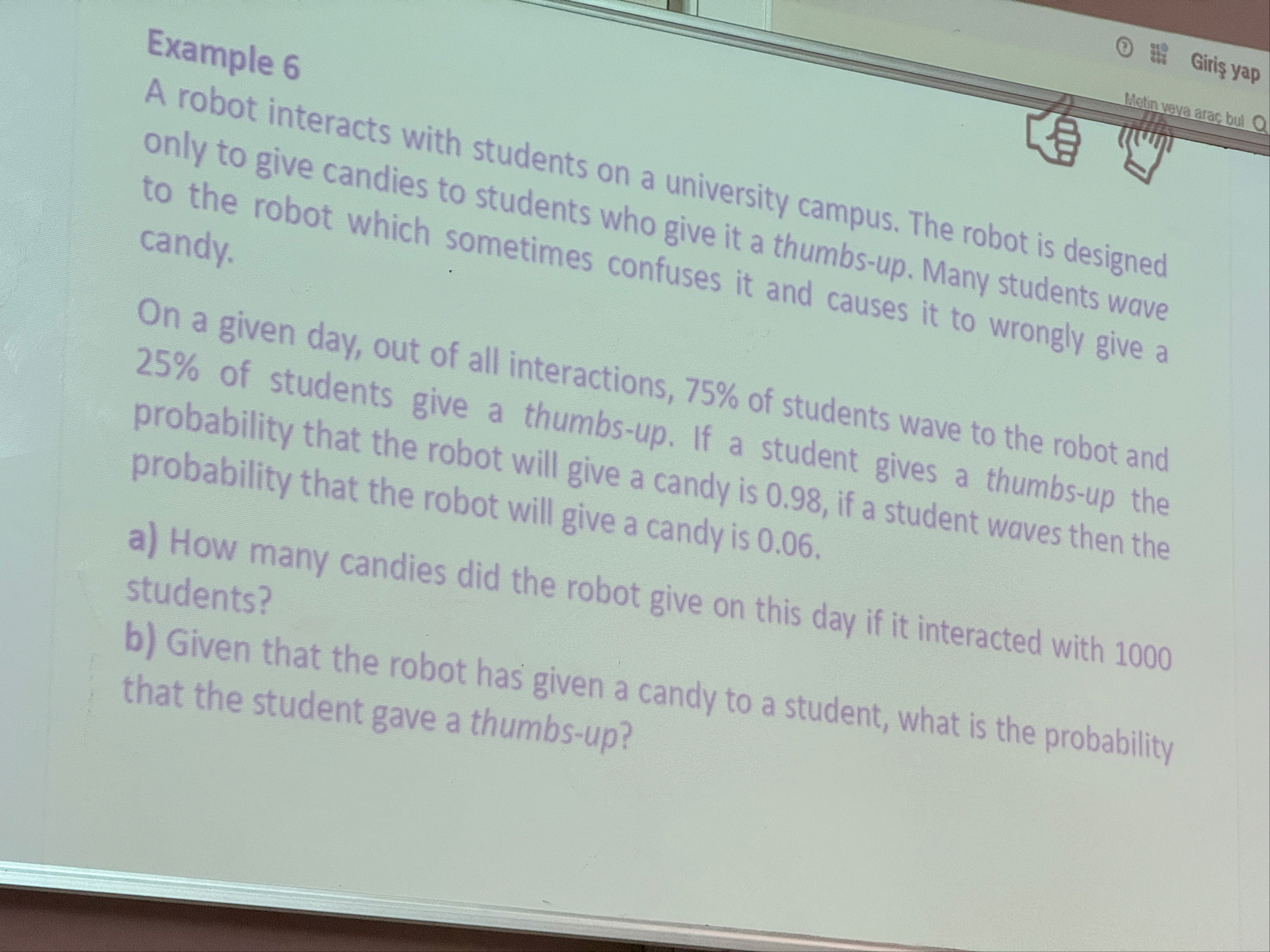 Solved Example 6A robot interacts with students on a | Chegg.com