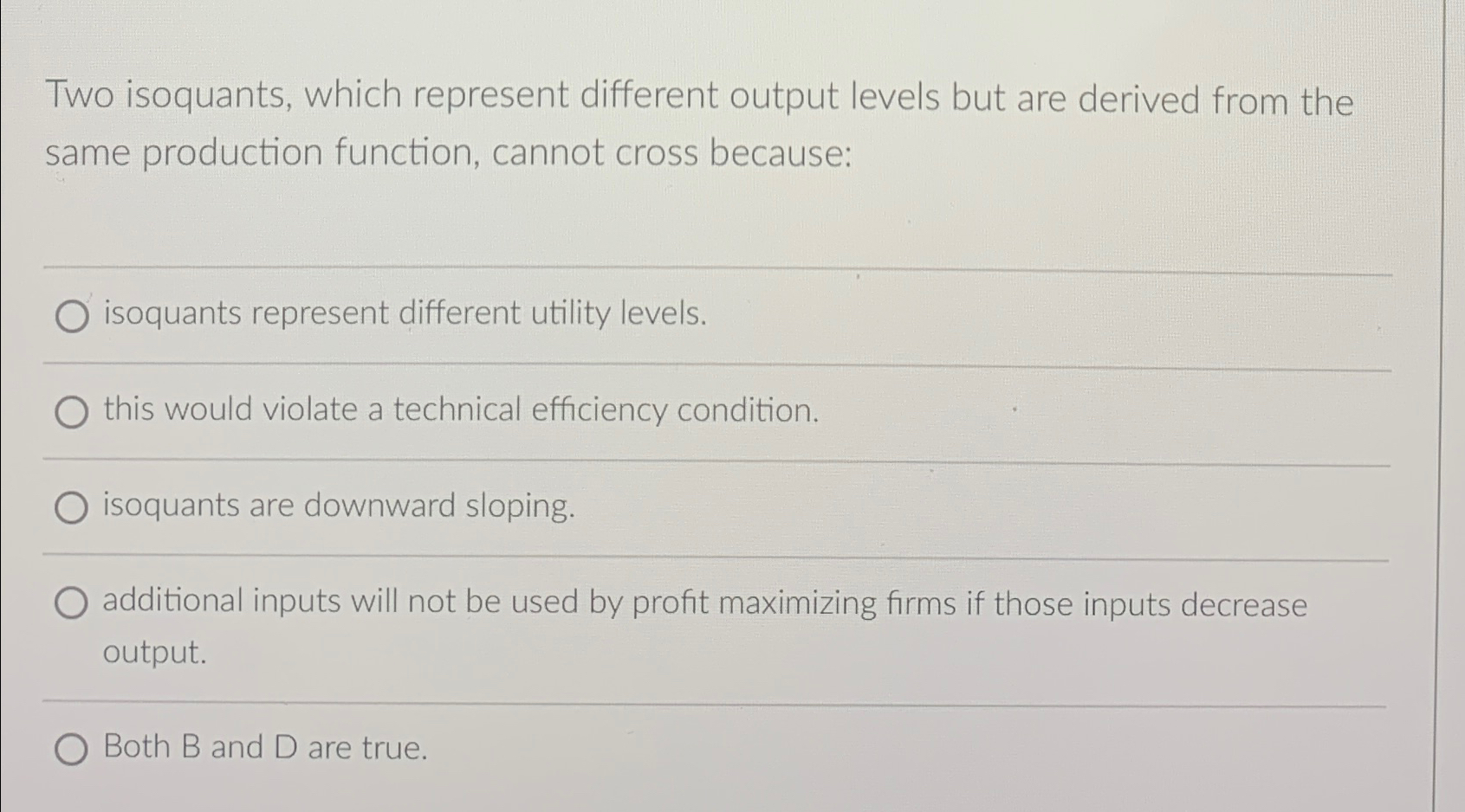 Solved Two isoquants, which represent different output | Chegg.com