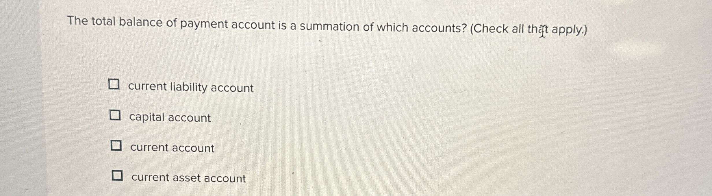 Solved The total balance of payment account is a summation