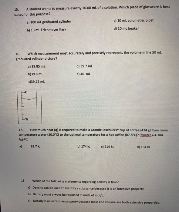 Solved 15. A student wants to measure exactly 10.00 mL of a | Chegg.com