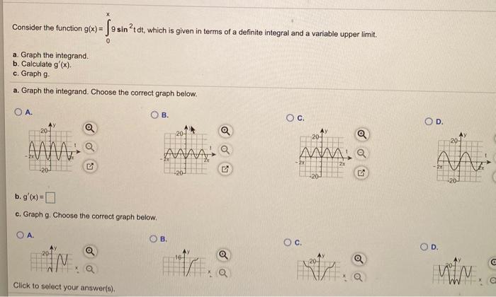 Solved Consider the function g(x) = 9 sin?tdt, which is | Chegg.com