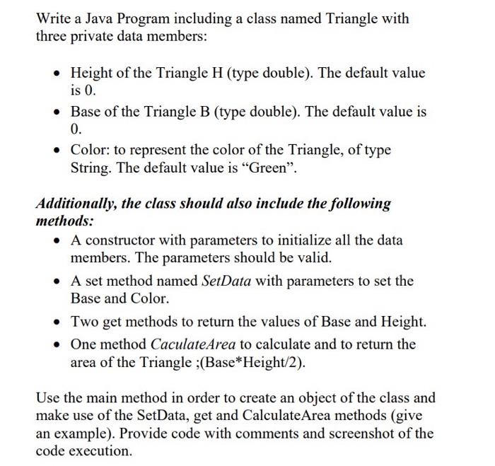 Solved Write A Java Program Including A Class Named Triangle 2667