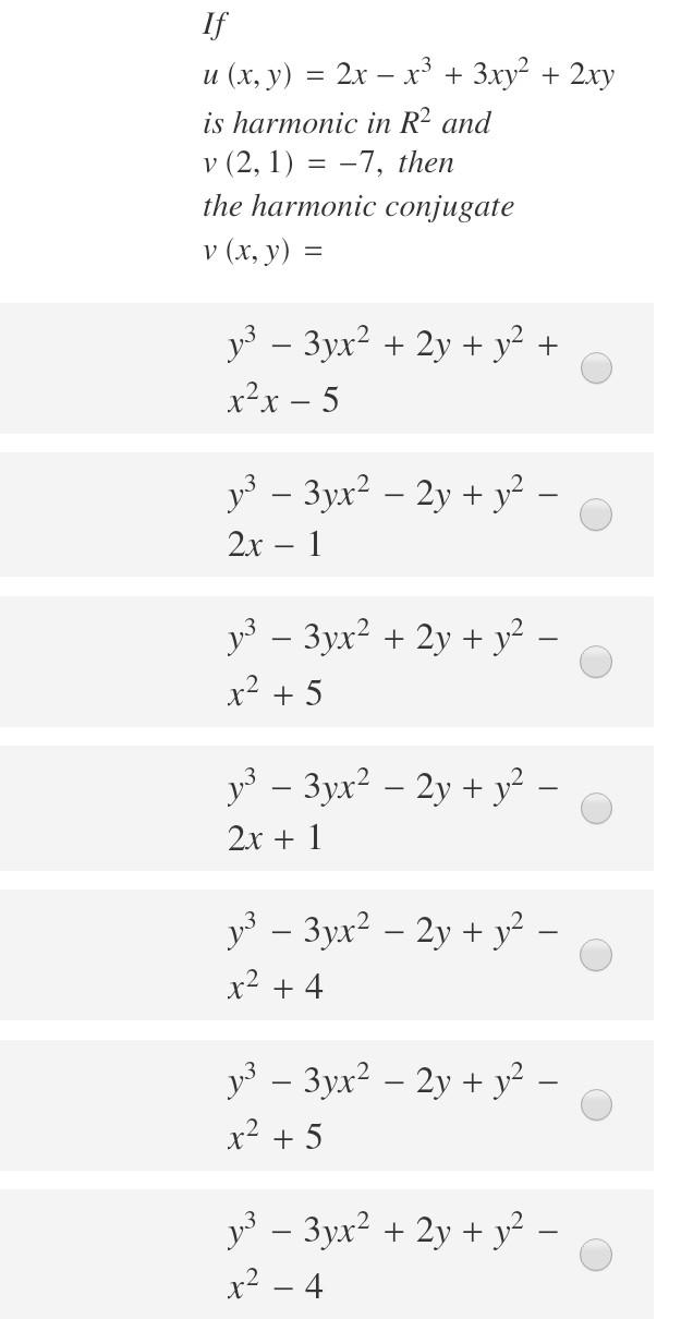 Solved If U X Y 2x X3 3xy2 2xy Is Harmonic In R2 Chegg Com