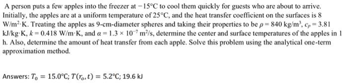 Solved A person puts a few apples into the freezer at −15∘C | Chegg.com