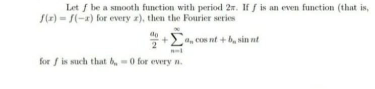 Solved Let f be a smooth function with period 27. If / is an | Chegg.com