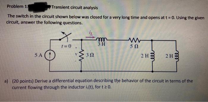 Solved Problem 1. Transient Circuit Analysis The Switch In | Chegg.com