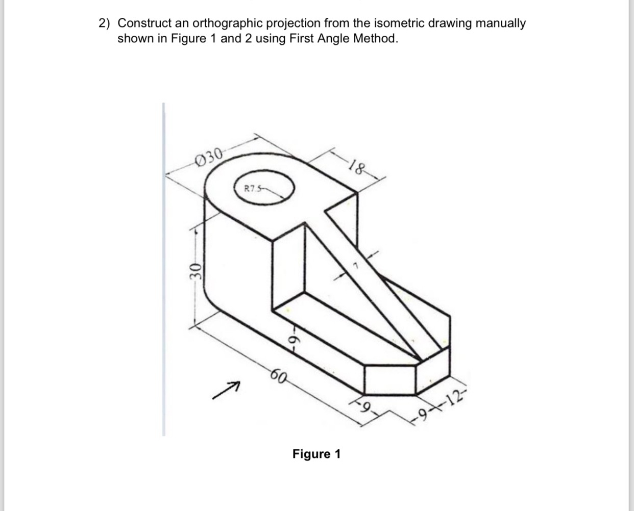 Solved Construct an orthographic projection from the | Chegg.com