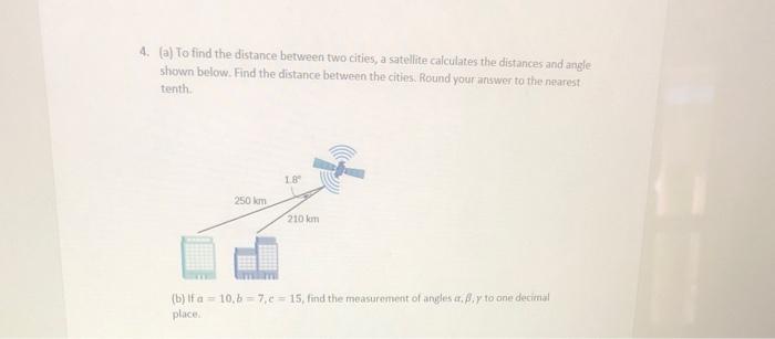 Solved 4. (a) To find the distance between two cities, a | Chegg.com