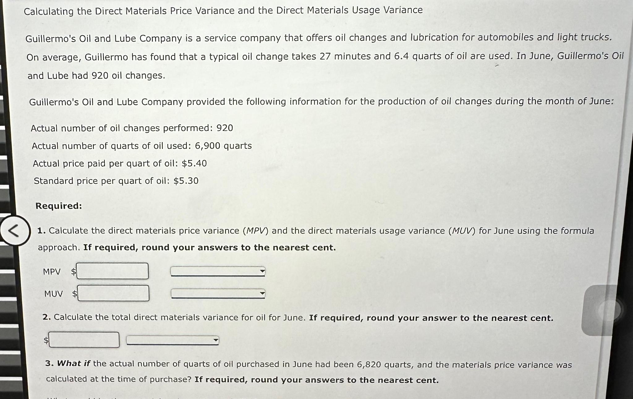 Solved Calculating the Direct Materials Price Variance and