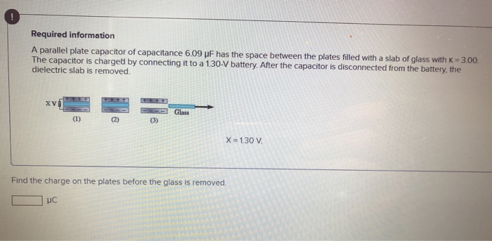 Solved A parallel plate capacitor of capacitances 6.09 MF | Chegg.com