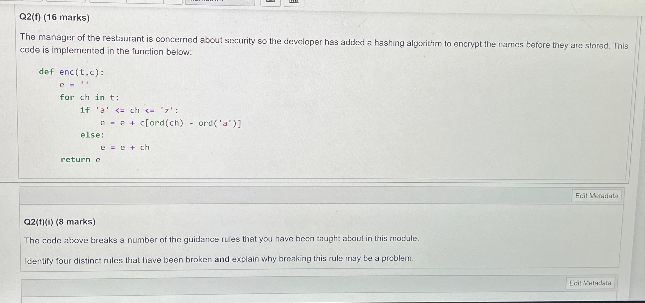 Solved Q2(f) (16 ﻿marks)The manager of the restaurant is | Chegg.com