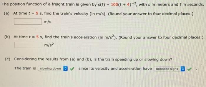 Solved The position function of a freight train is given by | Chegg.com