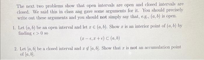 Solved The next two problems show that open intervals are | Chegg.com