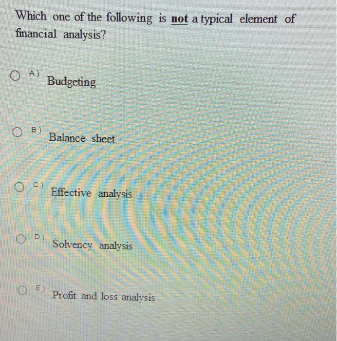 Solved Which one of the following is not a typical element | Chegg.com