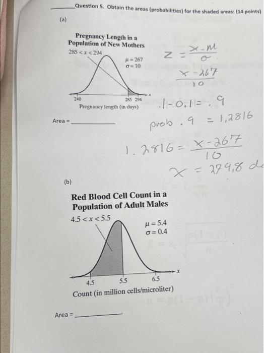 Solved Question 5. Obtain the areas (probabilities) for the | Chegg.com