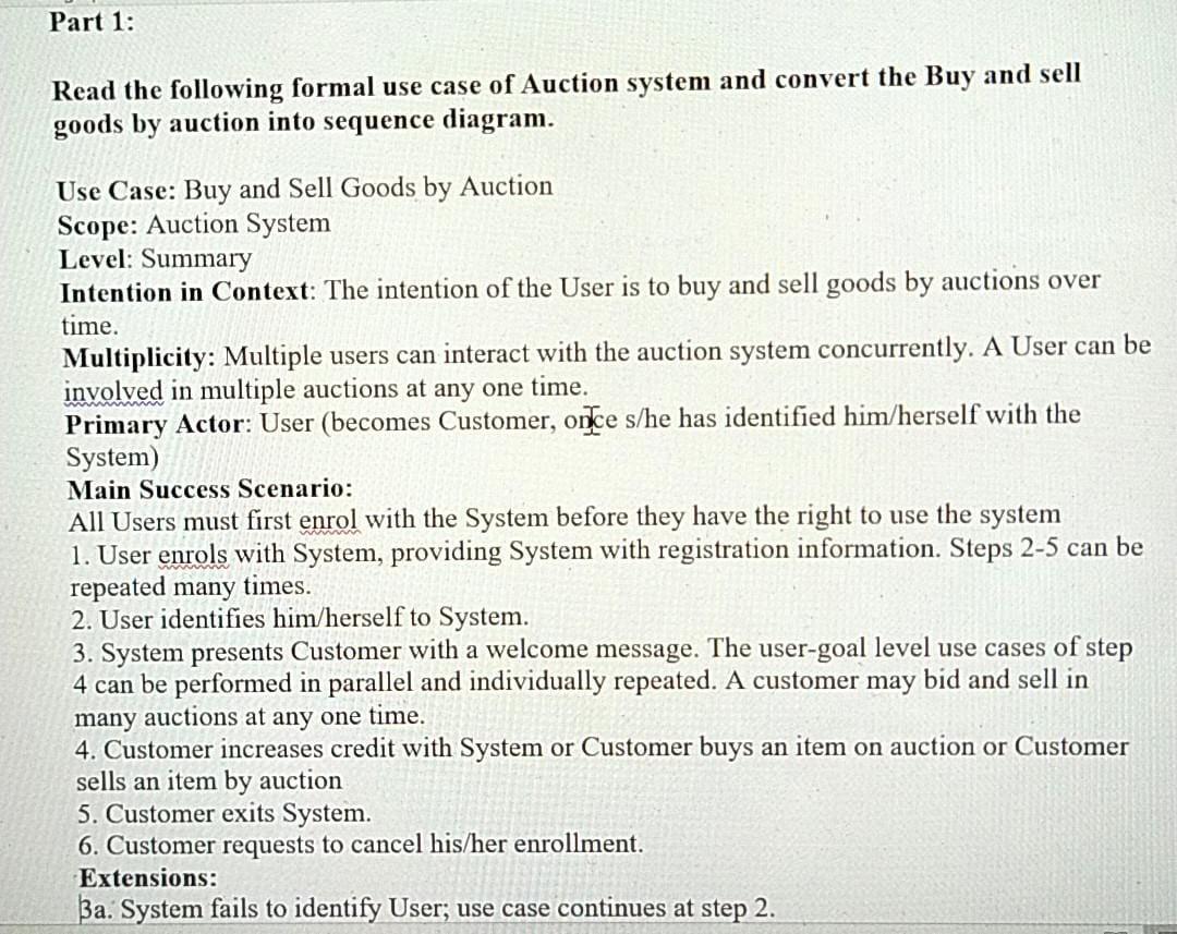 Solved Part 1: Read the following formal use case of Auction | Chegg.com