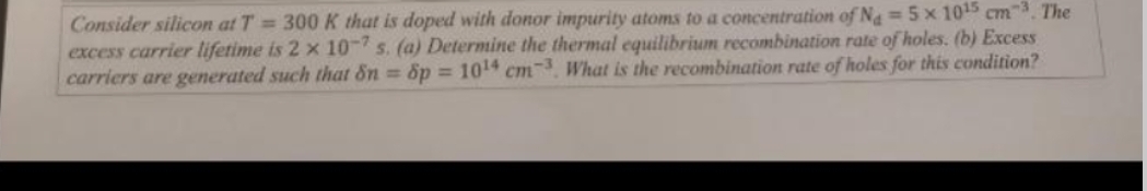 Solved Consider Silicon At T 300k ﻿that Is Doped With Donor